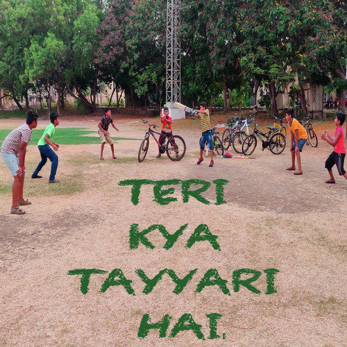 Teri Kya Tayyari Hai - Sachin Rohilla