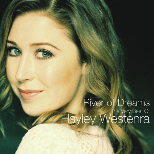 Puccini Gianni Schicchi - O mio babbino caro - Hayley Westenra