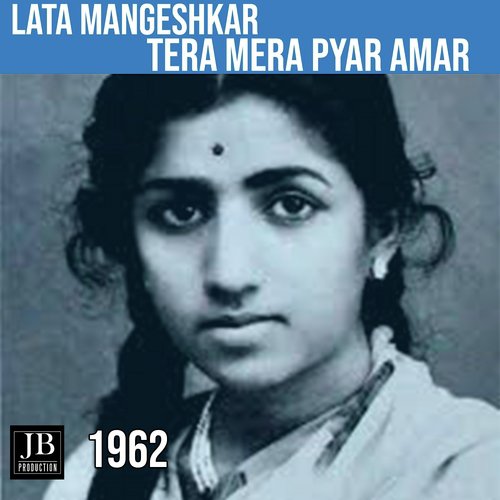 Tera Mera Pyar Amar - Lata Mangeshkar