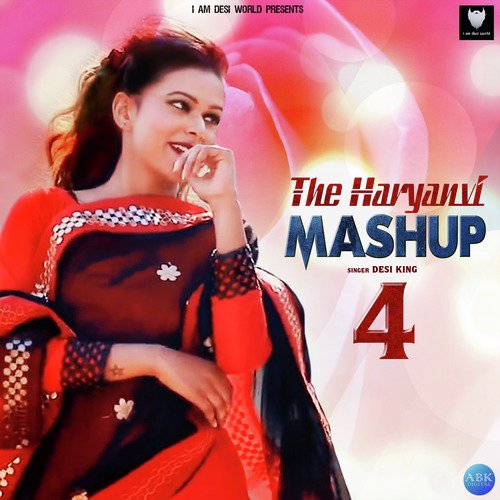 The Haryanvi Mashup 4 - Desi King, Lokesh Gurjar, Gurmeet Bhadana