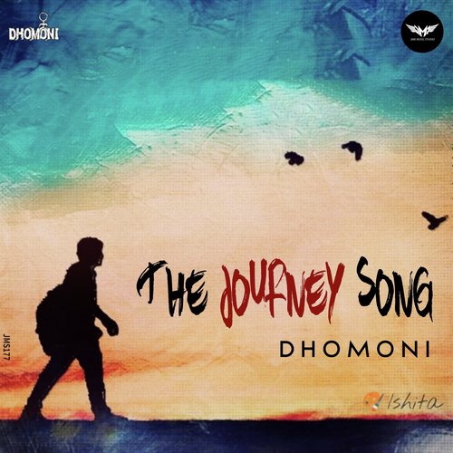The Journey Song - DHOMONI