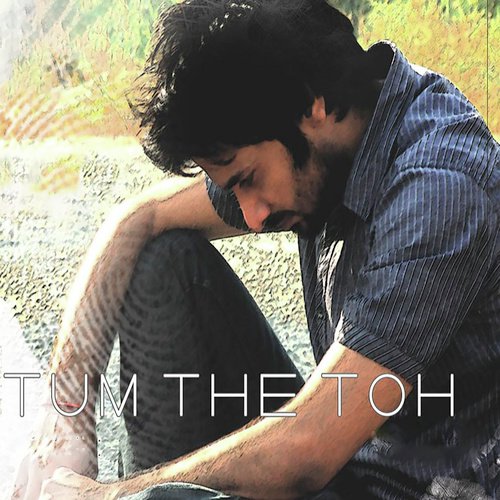 Tum Yaad Aaye - DEEPAK LOHIA