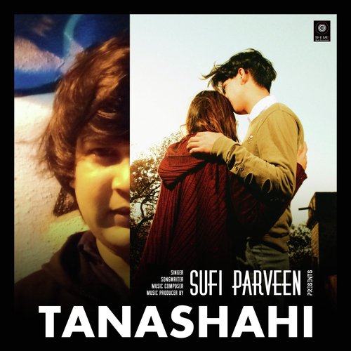 Tanashahi - Sufi Parveen