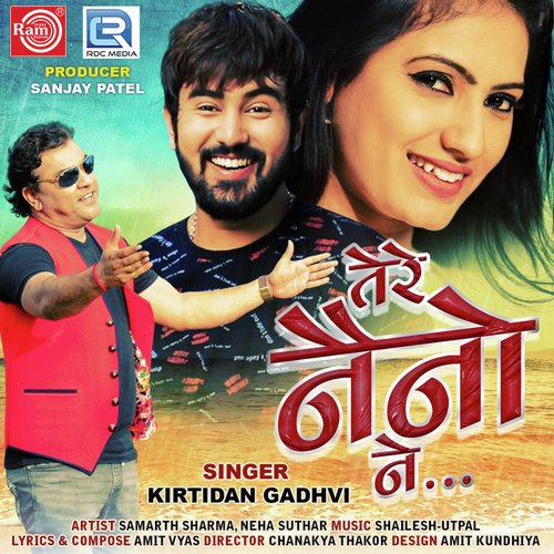 Tere Naino Ne - Kirtidan Gadhvi