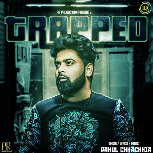 Trapped - Rahul Chhachhia