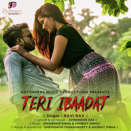 Teri Ibaadat - Ravi Rax