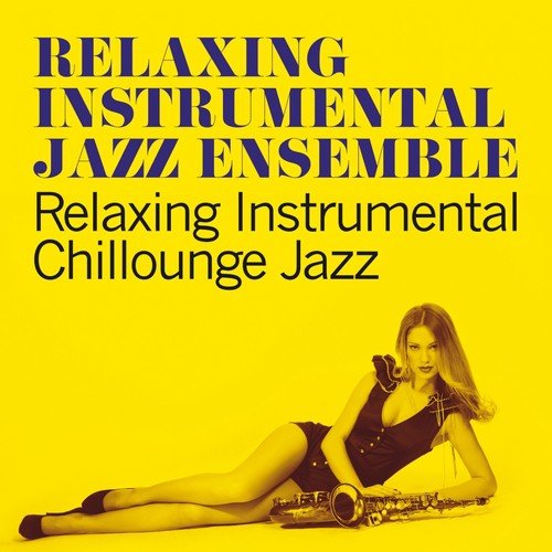 A Fine Romance - Relaxing Instrumental Jazz Ensemble