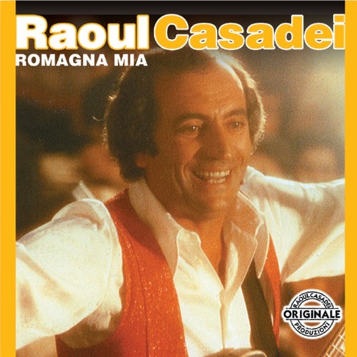 Romagna mia (Valzer) - Raoul Casadei