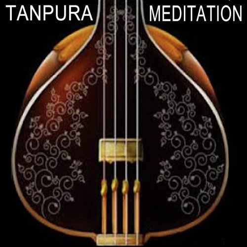 Indian Sensations - Tanpura Meditation