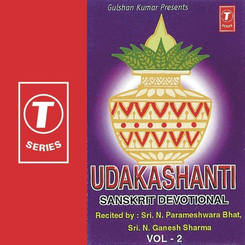 Udakashanti - Vol.2 - N. Ganesh Sharma, Sri N. Parameshwra Bhat, Bhushan Dua