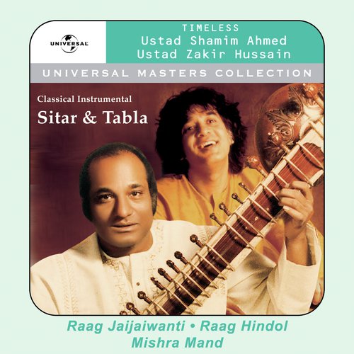 Mishra Mand (Dadra Taal) (Album Version) - Ustad Zakir Hussain, Ustad Shamin Ahmed Khan