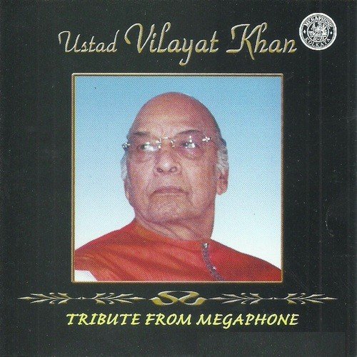 Dhun Gath - Ustad Vilayat Khan