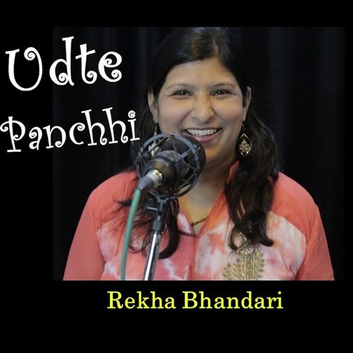 Udte Panchhi - Rekha Bhandari