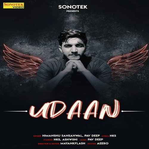 Udaan - Himanshu Sansanwal, Pav Deep