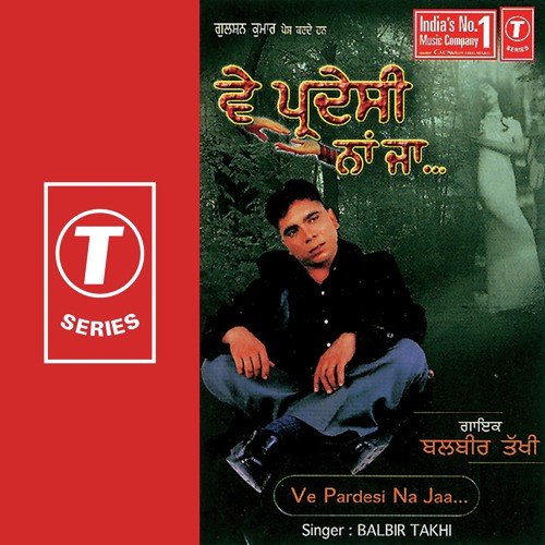 Gabru Tabitaan Wala - Balbir Takhi, Sanjeev Rajput