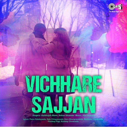 Kal Auan Ge Vekhan Wale - Sohan Sikander, Atul Sharma