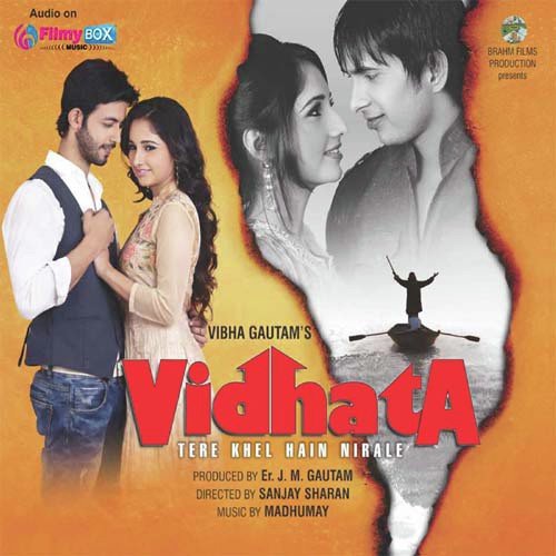 Vidhata Tere Khel Hain Nirale - Madhumay