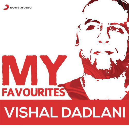 Radha (From Student of the Year) - Vishal Dadlani