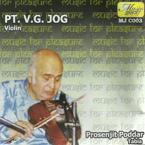 Mishra Pilu - Kaharba Taal - Pt. V G Jog, Prosenjit Poddar