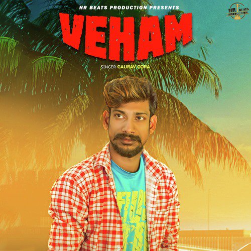 Veham - Gaurav Gora