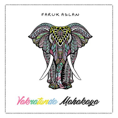 Vakratunda Mahakaya - Faruk Aslan