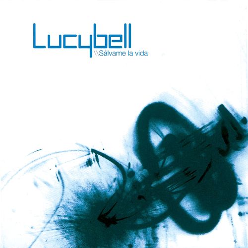 Salvame la Vida - Lucybell