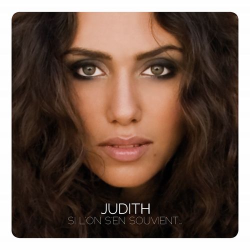 Te passe pas de moi - Judith