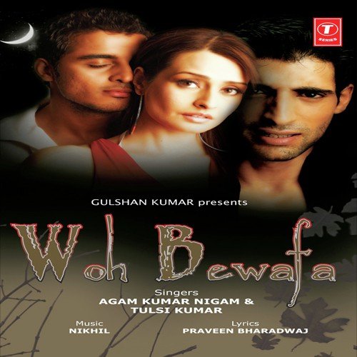Us Bewafa Ki Yaad Mein - Tulsi Kumar, Nikhil, Agam Kumar Nigam