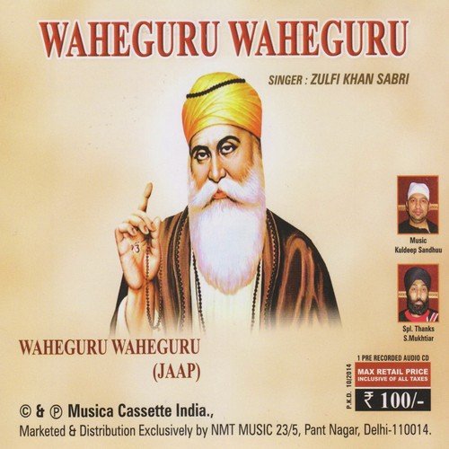 Waheguru Waheguru - Zulfi Khan Sabri
