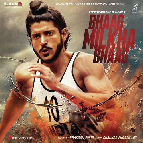 Bhaag Milkha Bhaag - Shankar-Ehsaan-Loy