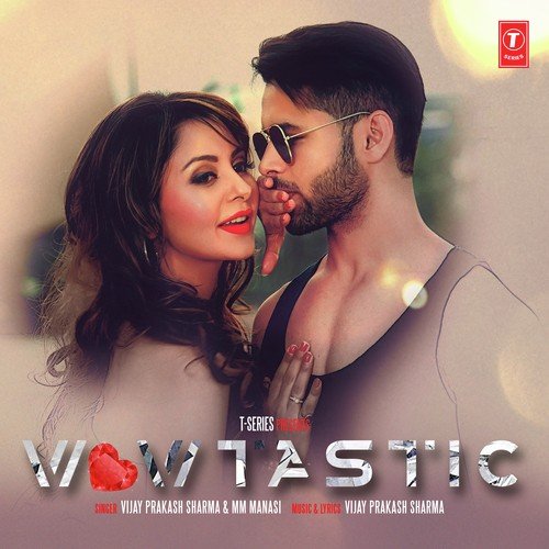 Wowtastic - Vijay Prakash Sharma, M. M. Manasi