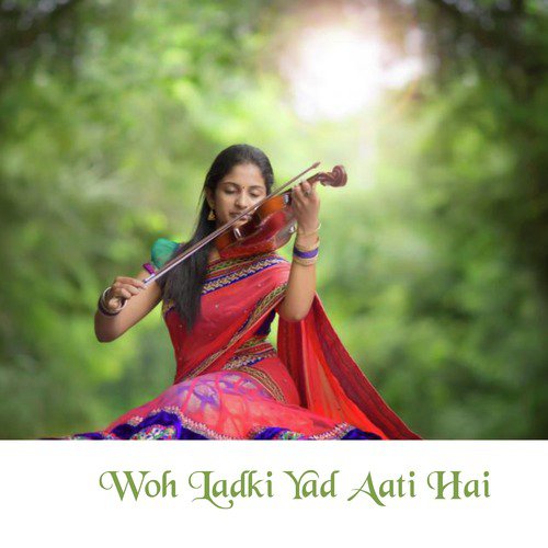 Woh Ladki Yaad Aati Hai - Aziz Khan