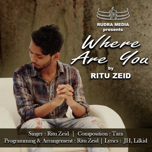 Where Are You - Ritu Zeid