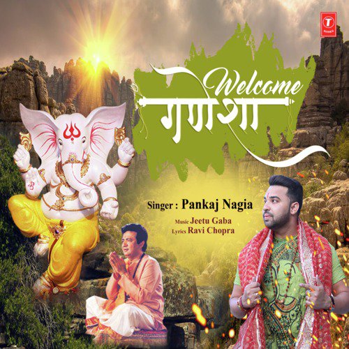 Welcome Ganesha - Pankaj Nagia