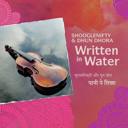 Hichki - Shooglenifty, Dhun Dhora