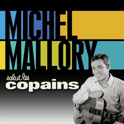 Ma chanson - Michel Mallory