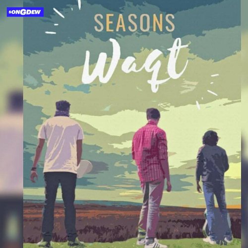 Waqt - Seasons