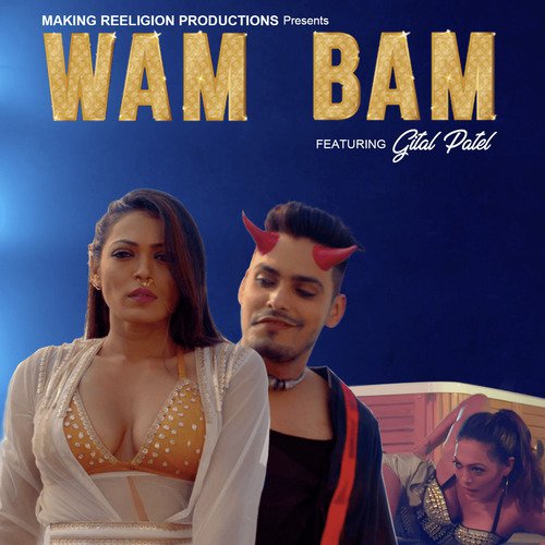 Wam Bam - Shivang Mathur, Wicked Sunny(Rapper), Subhechha Mohanty