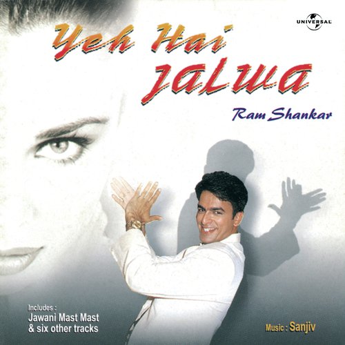 Jawani Mast Mast (Album Version) - Ram Shankar