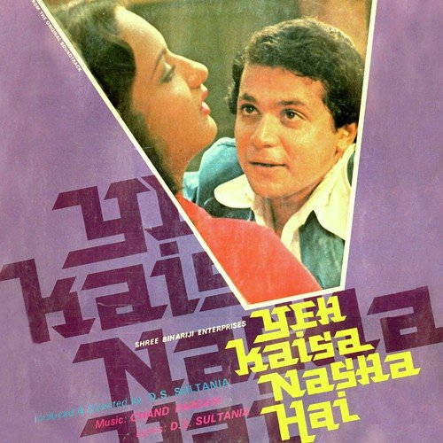 Yeh Kaisa Nasha Hai - Chand Pardesi