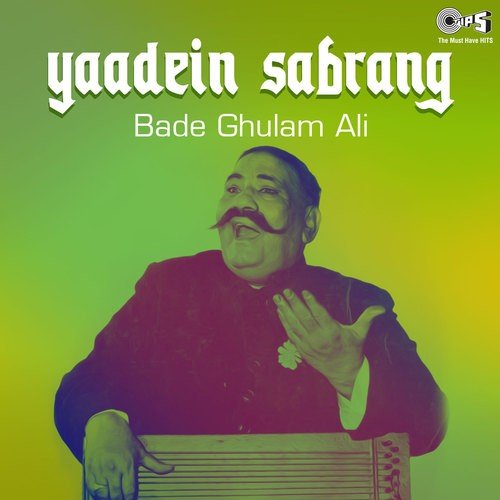 Man Ka Bhed Na Dena Sajna - Bade Ghulam Ali Khan