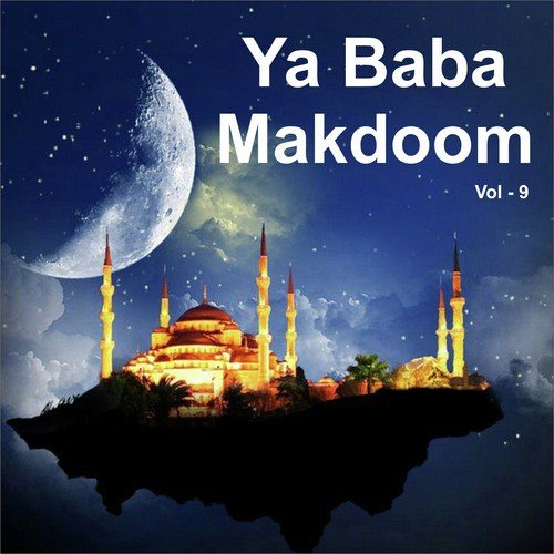 Mela Aaya Sailani Baba Ka - Mohammad Firoz Ali, Chandni, Nagma Bano
