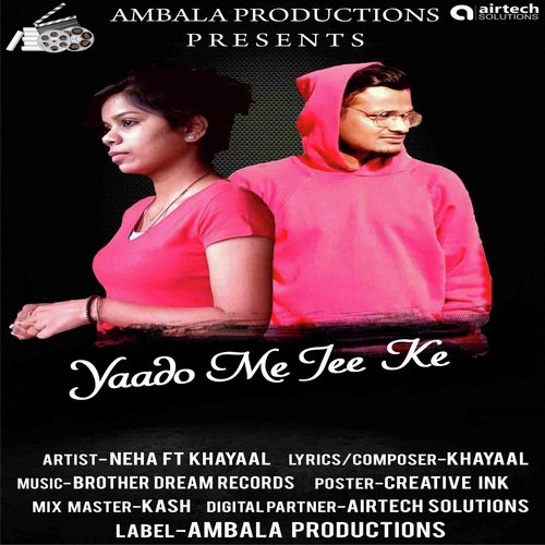 Yaado Mein Jee Ke - Neha, Khayaal