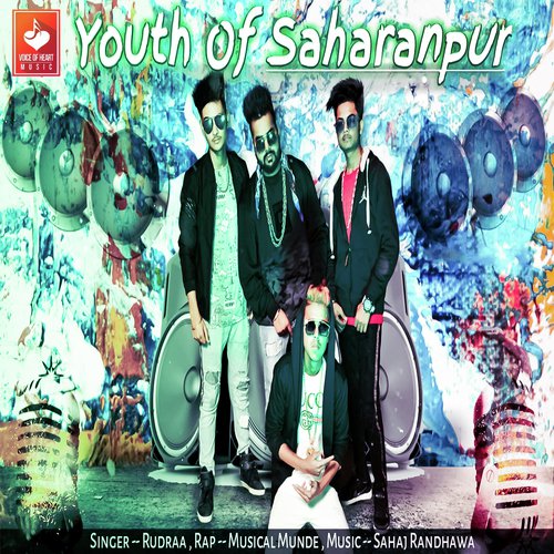 Youth Of Saharanpur - Rudraa