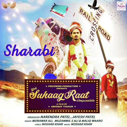 Sharabi - Abhilekh Lal, Noushad Khan