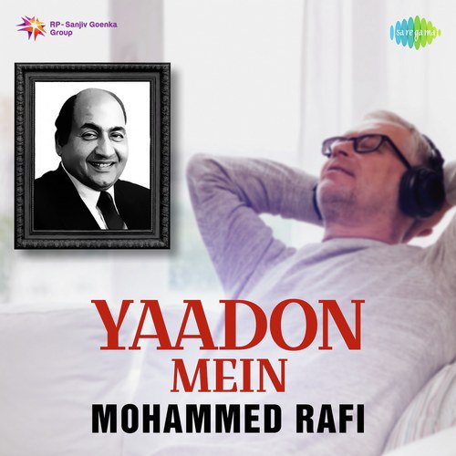 Tu Is Tarah Se Mere Zindagi Main (From Aap To Aise Na The) - Mohammed Rafi