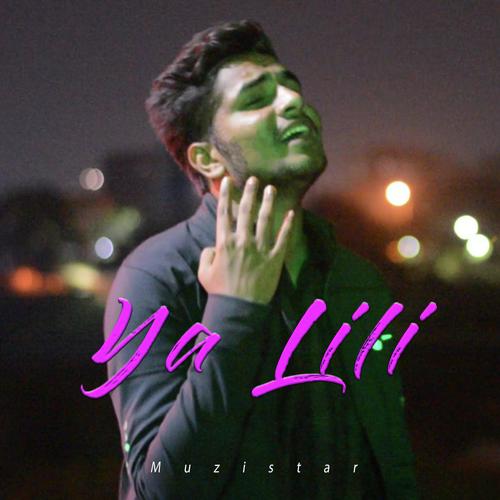 Ya LiLi - Muzistar