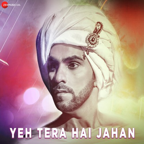 Yeh Tera Hai Jahan - Rituraj Mohanty