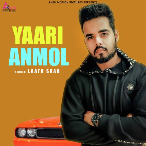 Yaari Anmol - Laath Saab