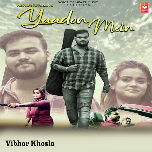 Yaadon Mein - Yaadon Mein